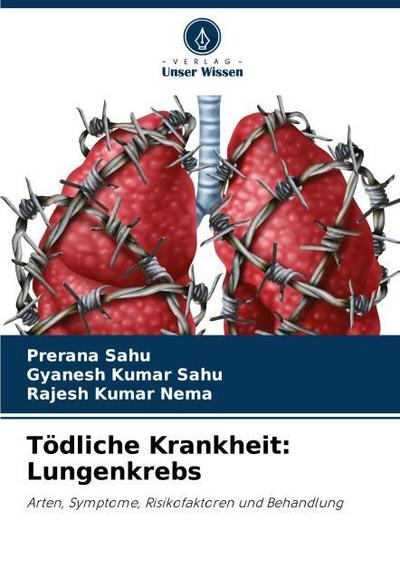 Tödliche Krankheit: Lungenkrebs