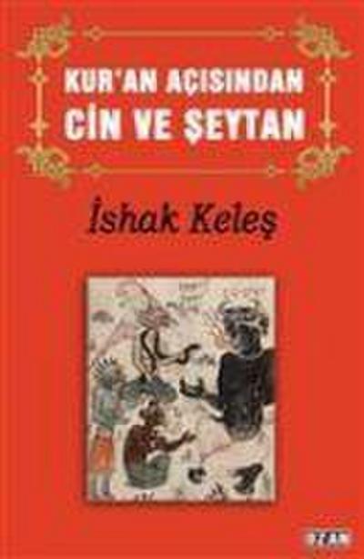 Kuran Acisindan Cin ve Seytan