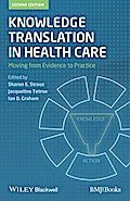 Knowledge Translation in Health Care