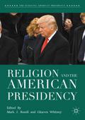 Religion and the American Presidency
