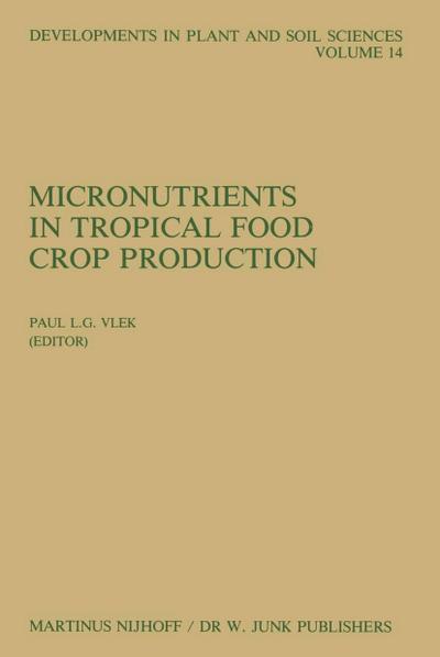 Micronutrients in Tropical Food Crop Production