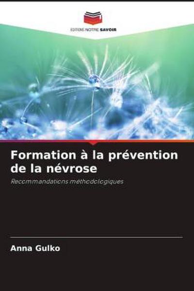 Formation à la prévention de la névrose