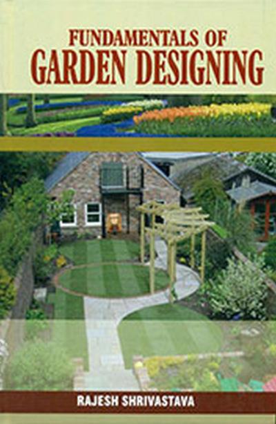 Fundamentals of Garden Designing