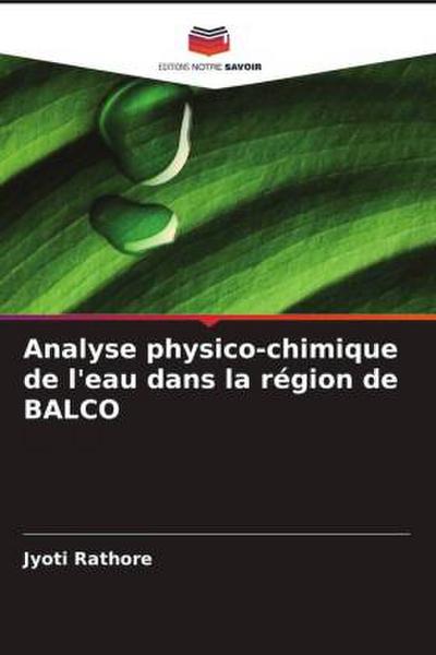 Analyse physico-chimique de l’eau dans la région de BALCO