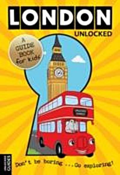 London Unlocked