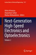Next-Generation High-Speed Electronics and Optoelectronics