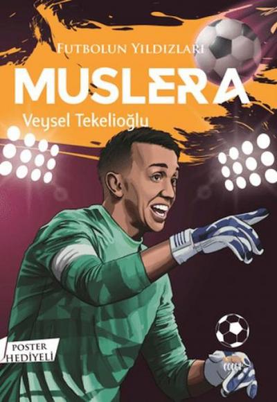 Futbolun Yildizlari Muslera Poster Hediyeli