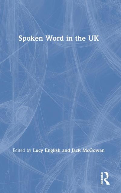 Spoken Word in the UK