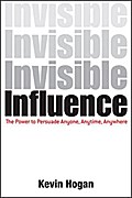 Invisible Influence