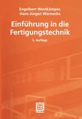 Einführung in die Fertigungstechnik