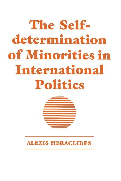 The Self-Determination of Minorities in International Politics