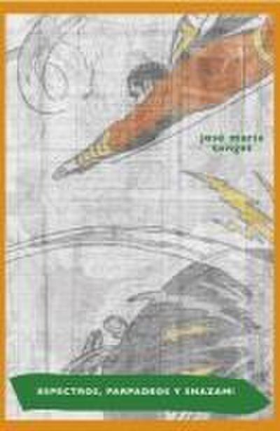 Parpadeos, espectros y Shazam!