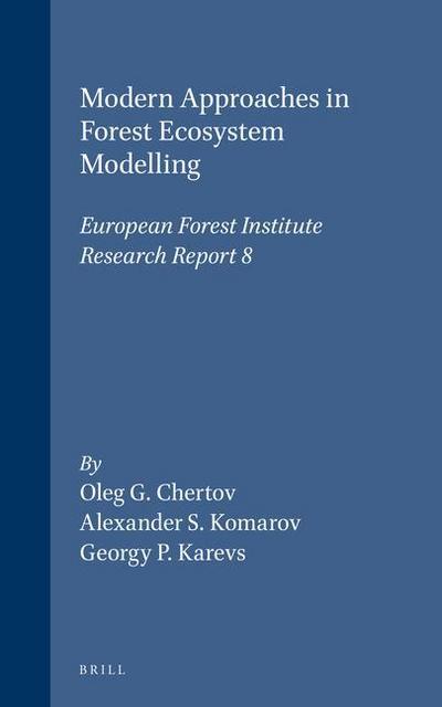 Modern Approaches in Forest Ecosystem Modelling