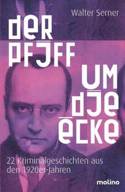 Der Pfiff um die Ecke