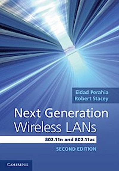 Next Generation Wireless LANs