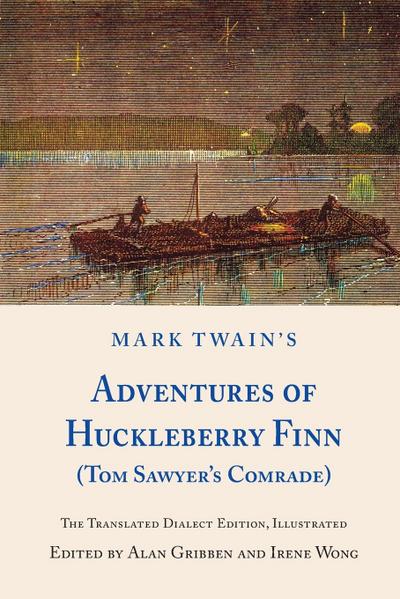 Mark Twain’s Adventures of Huckleberry Finn