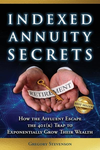 Indexed Annuity Secrets