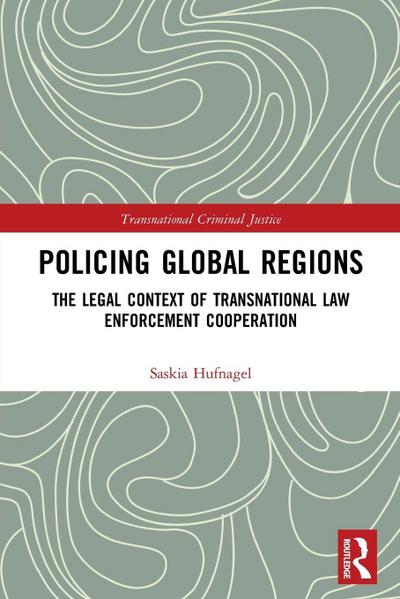 Policing Global Regions