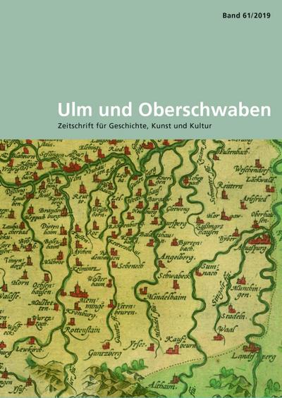 Ulm und Oberschwaben. Bd.61