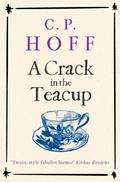 A Crack in the Teacup