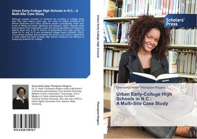 Urban Early-College High Schools in N.C.:  A Multi-Site Case Study