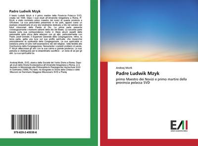 Padre Ludwik Mzyk - Andrzej Miotk