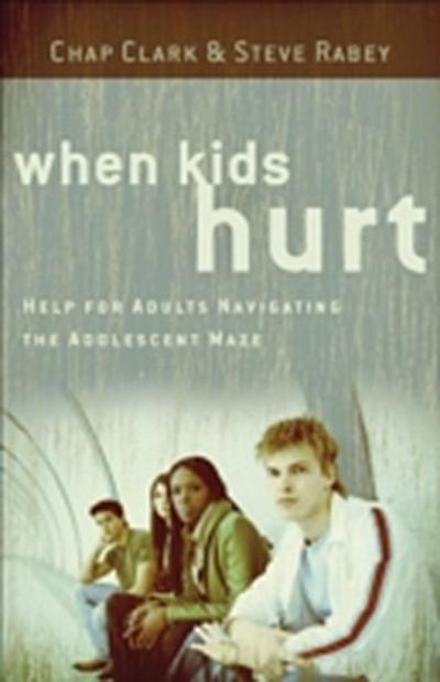 When Kids Hurt
