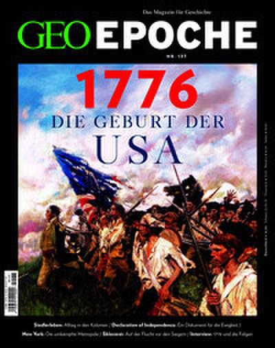 GEO Epoche - 1776 Die Geburt der USA
