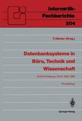 Datenbanksysteme in Büro, Technik und Wissenschaft