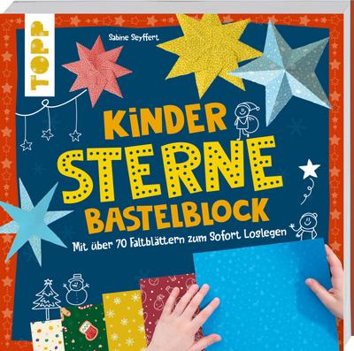 Kinder-Sterne-Bastelblock: Mit über 70 Faltblättern zum sofort Loslegen