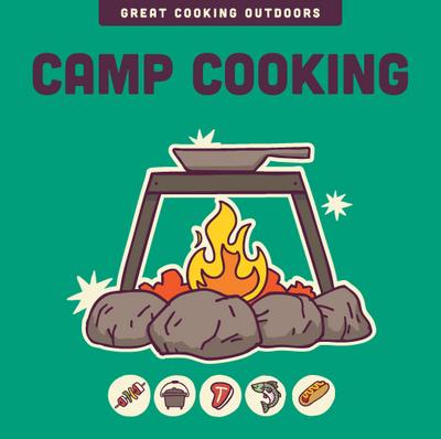 Camp Cooking