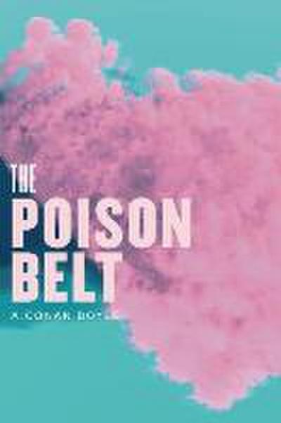 Conan Doyle, A: Poison Belt