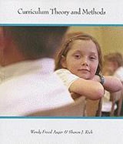 Curriculum Theory and Methods