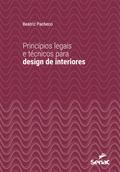 Princípios legais e técnicos para design de interiores