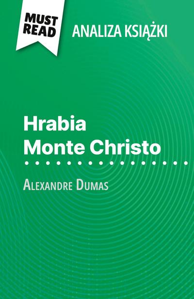 Hrabia Monte Christo ksi¿¿ka Alexandre Dumas (Analiza ksi¿¿ki)
