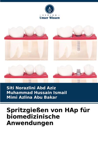 Spritzgießen von HAp für biomedizinische Anwendungen