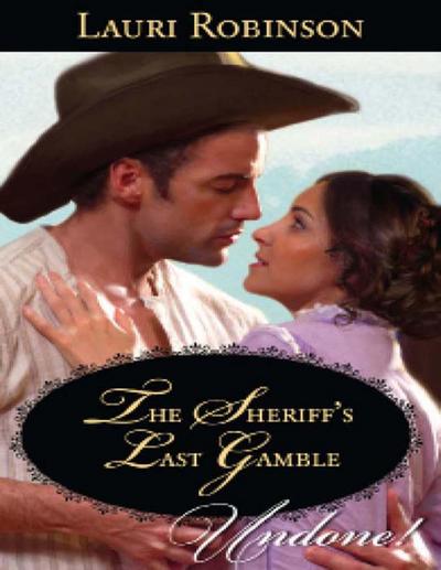 The Sheriff’s Last Gamble