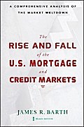 The Rise and Fall of the US Mortgage and Credit Markets