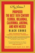 Proposed -The Best 16Th Century  Florida, Oklahoma, California, Arizona, and New Mexico