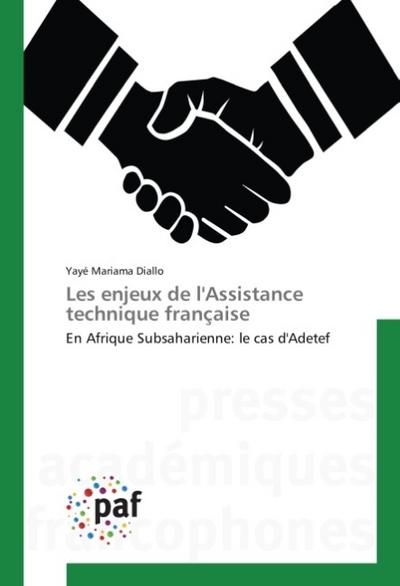 Les enjeux de l’Assistance technique française