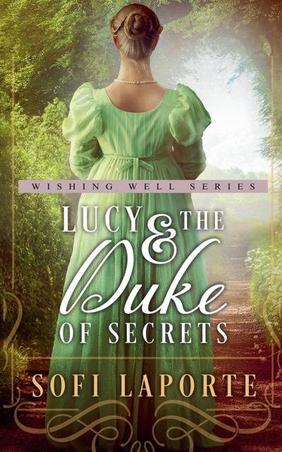Laporte, S: Lucy and the Duke of Secrets