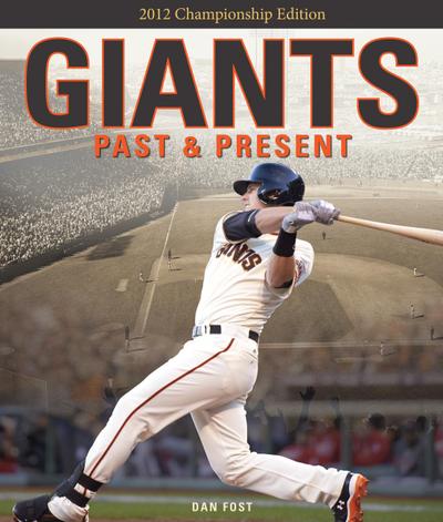 Giants Past & Present