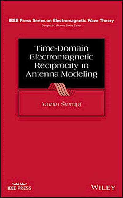 Time-Domain Electromagnetic Reciprocity in Antenna Modeling