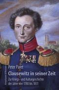 Clausewitz in seiner Zeit