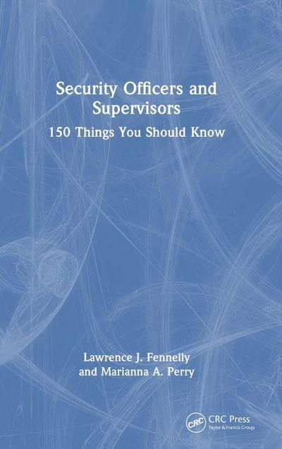 Security Officers and Supervisors