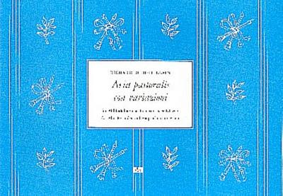 Aria pastoralis con variazioni für Altblockflöte und Klavier (Cembalo)