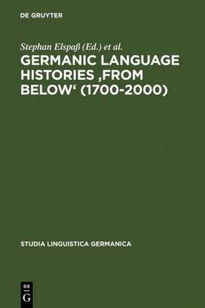 Germanic Language Histories ’from Below’ (1700-2000)