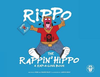 Rippo The Rappin Hippo