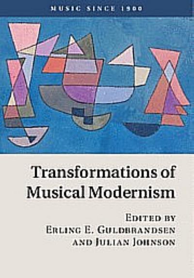 Transformations Musical Modernism
