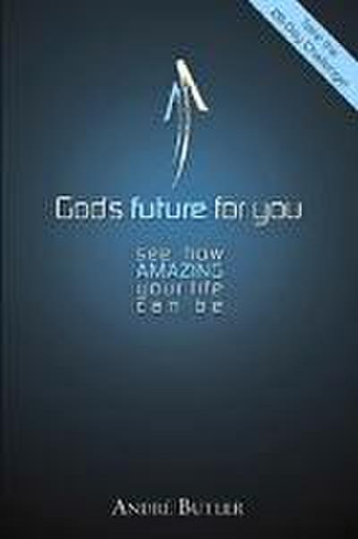 God’s Future for You